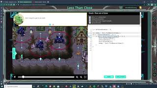 Ozaria - Javascript - Chapter 4 - Module 1 - Less Than Close