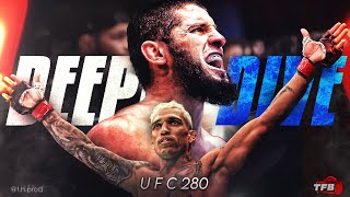 UFC 280: Oliveira Vs Makhachev - A DEEPER DIVE