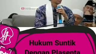 HUKUM SUNTIK DENGAN PLASENTA