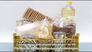 Videoziņas Nr.191 “Pārtikas un atbalsta pakas maznodrošinātajiem”