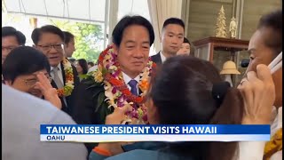 Taiwan President Lai Ching-te visits Hawaii amid criticism from China