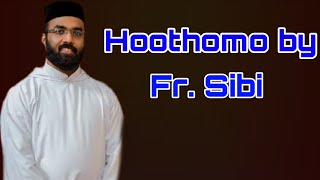 Hoothomo by Fr. Sibi