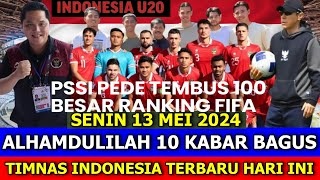 ⚽ Kabar Timnas Indonesia Hari Ini ~ SENIN 13 MEI 2024 ~ Berita Timnas Indonesia Terbaru