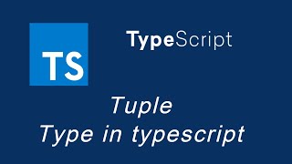 Typescript tutorial #10 Tuple Type in typescript