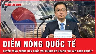 Quốc tế: Quyền Tổng thống Choi Sang Mok lên kế hoạch tái thiết Hàn Quốc sau cuộc luận tội lịch sử