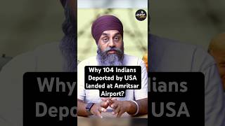 Why Indian deported by USA landed at Amritsar Airport? #sikhpodcast #indiannation  #punjabnews