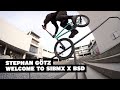 STEPHAN GÖTZ – WELCOME TO SIBMX #bmx