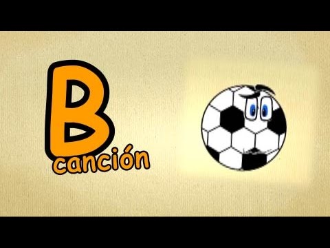 El ABECEDARIO Español Para Niños | La Letra B Cancion | Canciones ...