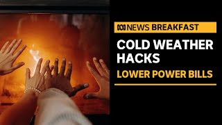 How to stay warm this winter and save money on heating | ABC News