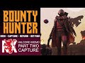 Capture | Halcord Midmo | Bounty Hunter