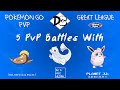 Pokémon GO PvP - Great League (5 Rounds) Stunfisk / Dewgong / Wigglytuff