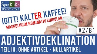 Adjektivdeklination ohne Artikel | Deutsch lernen mit Sprakuko B1