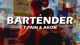 T-Pain, Akon - Bartender (Lyrics)