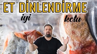 ET DİNLENDİRME İLE İLGİLİ HERŞEY ''' (Evde Et Dinlendirme Yöntemleri) (Vakumsuz Et Dinlendirme ? )