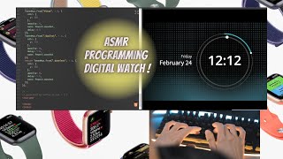 ASMR Programming - Coding a digital watch - No Talking