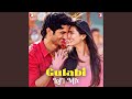 Gulabi - LoFi Mix