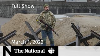 CBC News: The National | War in Ukraine, Refugee crisis, N.S. shooting inquiry