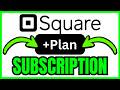 How To CREATE SUBSCRIPTION PLAN On Square (QUICK & EASY) 2026