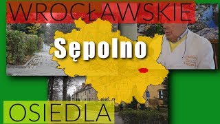 Wrocławskie Osiedla - Sępolno - odc. 4