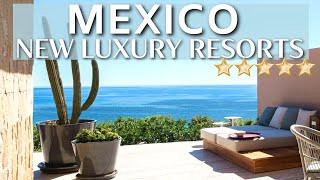 Top 10 NEWLY Opened Luxury Resorts In MEXICO | NEW Luxury Hotels & Resorts Mexico