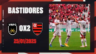 Bastidores | Volta Redonda 0x2 Flamengo