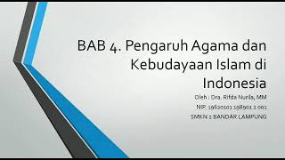 Bab 4 pengaruh Agama dan Kebudayaan Islam di Indonesia