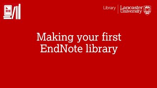 Making your first Endnote library