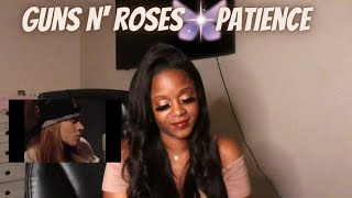 Gun N' Roses PATIENCE] FIRST TIME REACTION