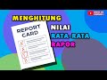 Cara Menghitung Nilai Rata-Rata Rapor