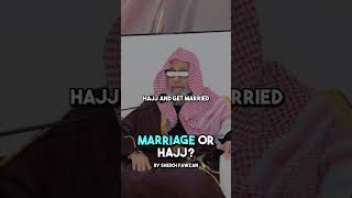 Hajj or Marriage❓- Shaykh Salih Al-Fawzan حفظه الله #salafi #shorts