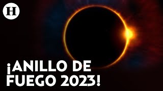 Eclipse solar de 2023: Cuándo, dónde y a qué hora se verá el anillo fuego en México