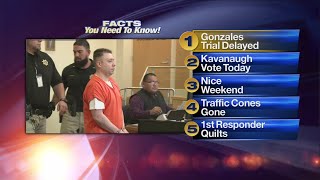 September 28 Morning Rush: Judge postpones Fabian Gonzales trial