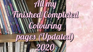 All My Finished/Completed Adult Colouring Pages ( July 2020 Update) LONG VIDEO