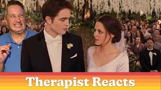 Therapist Reacts to TWILIGHT: BREAKING DAWN (part 1)
