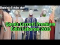 Gamis Cerruti Premium di Blok A Pasar Tanah Abang ( Booming di Short )