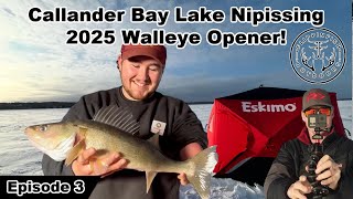 Callander Bay Lake Nipissing 2025 Walleye Opener | Episode 3