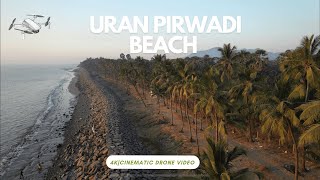 URAN BEACH NAVI MUMBAI 😍| Pirwadi nagav Beach cinematic Drone Video |  @AkashNairFilms