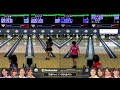 予選 partⅠ前半4g『handa cup 第52回全日本女子プロボウリング選手権大会』