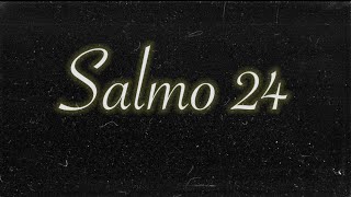 Salmo 24 (Sl 24) - Senhor meu Deus, a vós elevo a minha alma!