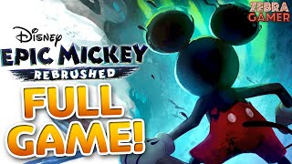 Disney Epic Mickey Rebrushed Full Game Walkthrough
