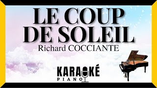 Le coup de soleil - Richard COCCIANTE (Karaoké Piano Français)