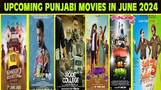 Upcoming Punjabi Movies Releasing in June 2024 | Punjab Plus Tv
