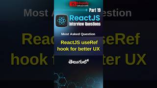 ReactJS Interview Questions | useRef Hook for Better UX
