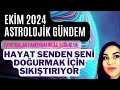 ekİm 2024 astrolojİk gÜndem tutulmalar hatti kÖprÜden Önce son ÇikiŞ