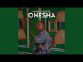 Onesha