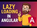 Angular Lazy Loading with Routing | Complete Guide for Beginners | Study With AI