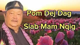 Pom Dej Dag Siab Mam Nqig (25/01/2025)