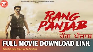 Rang Punjab Punjabi Full Movie | Deep Sidhu