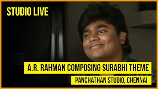 A.R. Rahman composing Surabhi Theme at Panchathan Studio | Rare Video | H. Sridhar