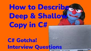 How to describe Deep Copy and Shallow Copy for a job interview